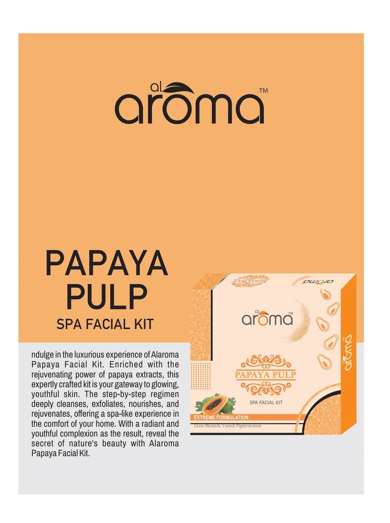 Alaroma Papaya Pulp Spa Facial Kit — Blemish Control & Skin Brightening Treatment (125 gm & 290 gm)