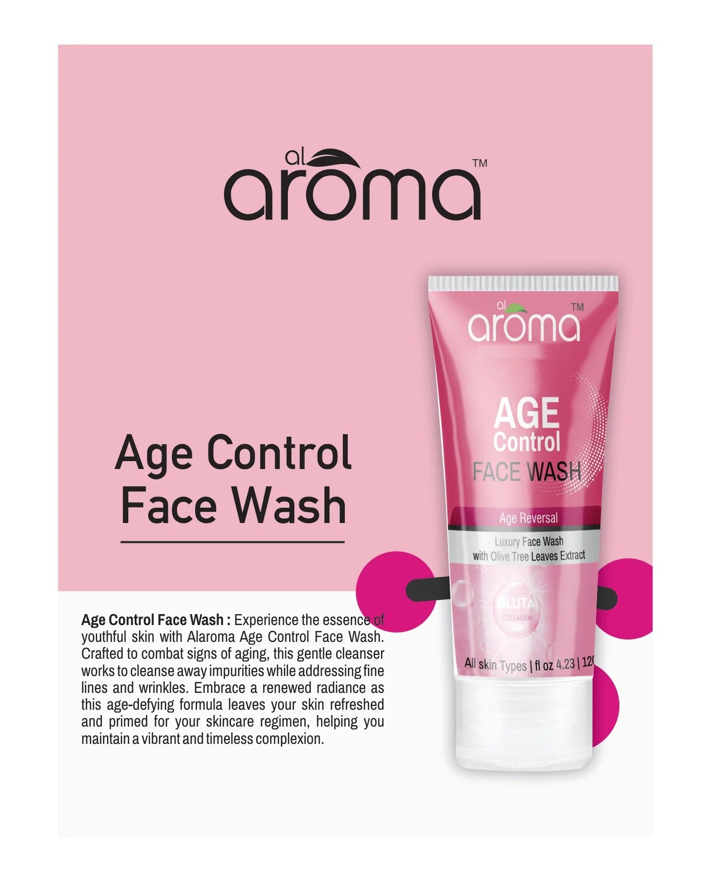 Alaroma Age Control Face Wash 120g — Anti-Aging Cleanser for Youthful & Firm Skin